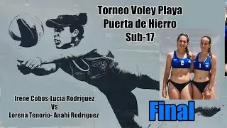 Montaje Final Circuito Oro VoleyPlaya Irene-Lucia vs Lorena-Anahi - 03Jun23