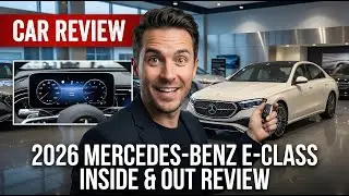 2026 Mercedes-Benz E-Class Review | Best Luxury Sedan of the Year? Interior, Tech & Price Revealed