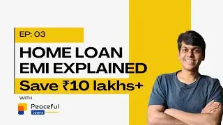 Home Loan EMI Explained | Save 10 Lakhs+ on a 1 Crore Home Loan