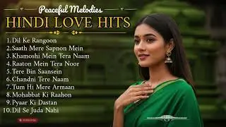 Calm Hindi Love Music 2026 ⭐ | Heart Touching Gentle Soothing Night Tunes