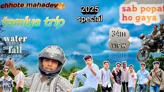 Tamiya me mahol bana diya 🥳😝| tamia trip | waterfall | vishal sahu | viral vlog 2025 
