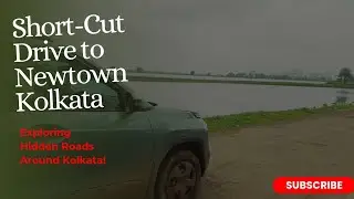 Kolkata City Drive|Drive To Newtown|4K Drive In Kolkata |Kolkata Drive 4K #kolkatacity #chingrighata