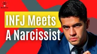 When INFJ Meets a Narcissist THIS Will Happen...