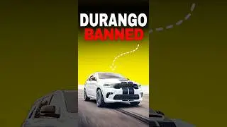Dodge Durango Banned!!