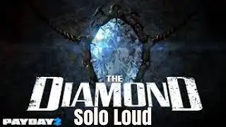 PAYDAY 2 PS4 : The Daimond Solo Loud - No (AI, Downs) - DS[OD]