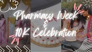 10K Milestone + Pharmacy Week Madness | Come Spend a day With Us❤️