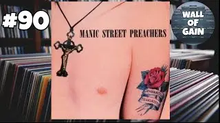 #90 MANIC STREET PREACHERS - GENERATION TERRORISTS (Top 100 Classic Rock Albums Ranked) ALBUM REVIEW
