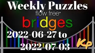 Flow Free Bridges - Weekly Puzzles - Sawtooth Challenge - 2022-06-27 to 07-03 June 27 to July 3 2022