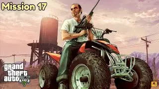 GTA 5 Mission 17 - Friends Reunited | GTA V Gameplay | No Commentary
