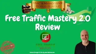 Free Traffic Mastery 2 Review + Bonuses✋STOP DON'T PURCHASE ✋WITHOUT Seeing MY👨&zwj;💻CUSTOM BONUSES👨&zwj;💻