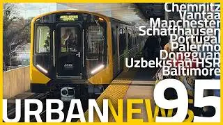 Subway Upgrade in Baltimore | Dongguan Metro Extension | Tallest Tower in Manchester | Urban News 95