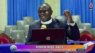 Nendeni Day 3  - Sermon by Rev. David Muchangi
