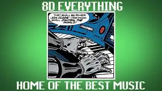 [8D AUDIO] MF DOOM - Coffin Nails