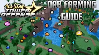 [ GUIDE ] All Star Tower Defense Orb Farming Mode Guide | Roblox