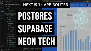 NextJS 14 &mdash; Как использовать базу данных Postgres, SUPABASE, NEON TECH, VERCEL