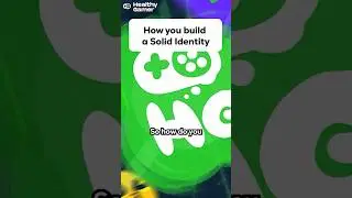 How you build a solid identity