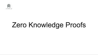 Zero Knowledge Proofs - Laurence Kirk at Oxford Blockchain Society 2020