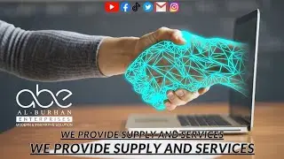 AL-BURHAN ENTERPRISES |we provide supply and services