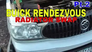 Buick Rendezvous radiator replacement Pt.2