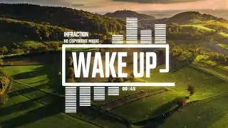 Acoustic Inspiring Folk by Infraction [No Copyright Music] / Wake Up