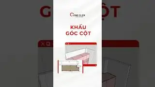 Khấu cột #oneclickcabinet #sketchup #oneclick #plugins #cnc