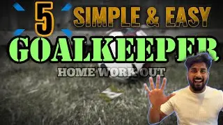5 Basic Goalkeeper Workout at Home | Malayalam | UK MALAYALI GOALKEEPER #goalkeeper #training