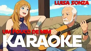 Luísa Sonza - Um Pouco de Mim KARAOKE