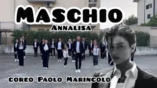 Maschio ANNALISA ✨ coreografia di Paolo Marincolo