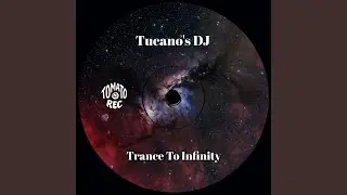 Trance To Infinity (Radio Edit)