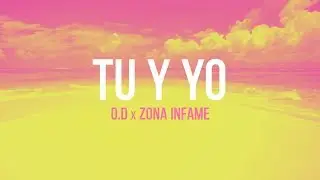 Irving O.D & Luen - Tu y Yo (Ft. Zona Infame) (Prod. Cannabeats) (Videoclip Oficial)