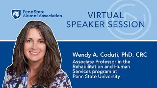 Virtual Speaker Series - Featuring Dr. Wendy Coduti: Employment and People with Disabilities