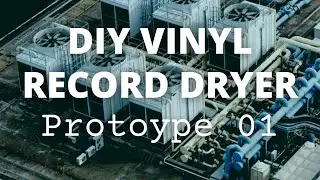 Vinyl Record Drying prototype - #recordcleaning