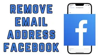 How to Remove Email Address from Facebook Account