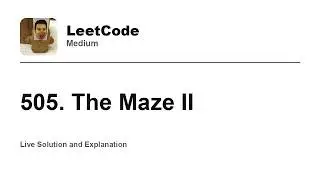 505. The Maze II (Leetcode Medium)