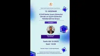 KVHS'lerde Uyum Görevlisi Olmak ve Uyum Görevlisi Yetkilendirme Sınavı