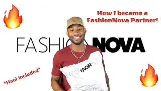 HOW I BECAME A FASHIONNOVA PARTNER!! | Haul Included!