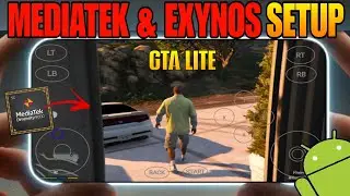 Gta lite Mediatek Exynos Android Settings in Winlator frost setup for Android