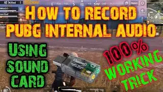 How to record pubg mobile internal sound without using any PC (by using sound card)