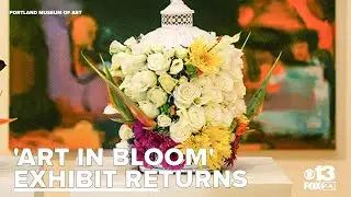 'Art in Bloom' exhibit returns, bringing springtime beauty to Portland Museum of Art