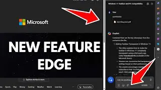 Windows Copilot in Edge let upload files & Summarize in Chat box
