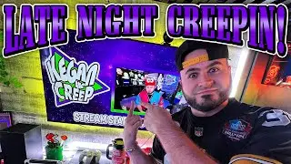 We're Late Night Creepin'!