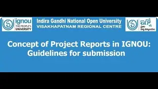 How to submit Project reports in IGNOU