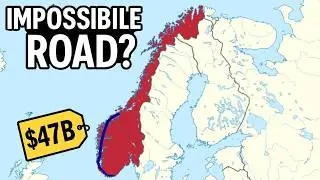 The Impossible Road: Norway&rsquo;s $47 Billion Gamble