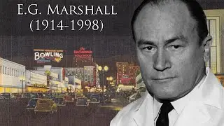 E.G. Marshall (1914-1998)