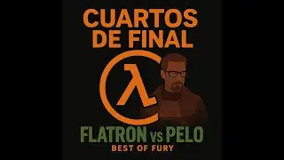 Best of FurY //  Flatron vs Pelo 1v1 Octavos de Final [Bo3]