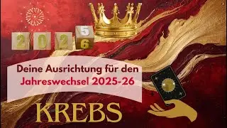 KREBS-Deine Legung zum JAHRESWECHSEL 2025-26💞🫢💫