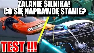 ZALANIE SILNIKA WODĄ ? Co SIĘ NAPRAWDĘ stanie? TEST!!!