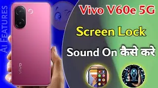 vivo v60e screen lock sound on kaise kare | how to enable screen lock sound vivo v60e