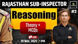 Rajasthan Sub Inspector 2025 | Rajasthan SI Reasoning Theory & MCQs Class | Reasoning By Dinesh Sir