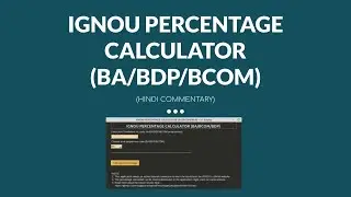 IGNOU PERCENTAGE CALCULATOR (BA/BCOM/BDP) - Hindi